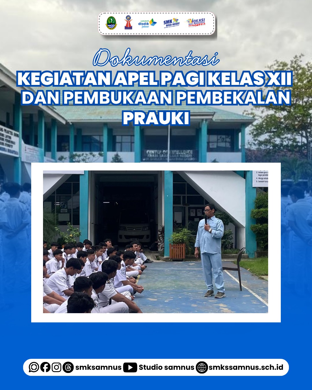 Pembukaan Pembekalan Pra UKI — SMK Samudra Nusantara