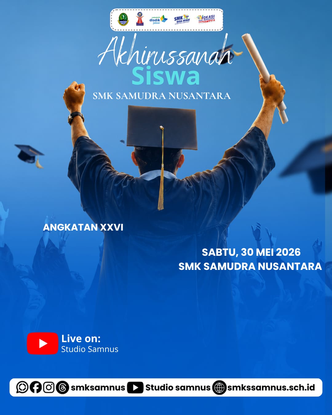 Akhirussanah dan Pelepasan Siswa Kelas XII SMK Samudra Nusantara Tahun 2026 Berlangsung Khidmat dan Penuh Haru